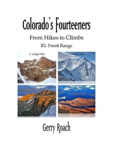 Colorado's Fourteeners R1. Front Range