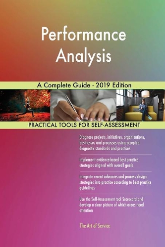 Performance Analysis A Complete Guide - 2019 Edition