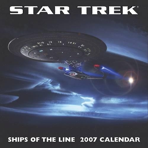 Star Trek Ships of the Line 2007 Calendar