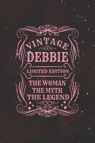 Vintage Debbie Limited Edition the Woman the Myth the Legend