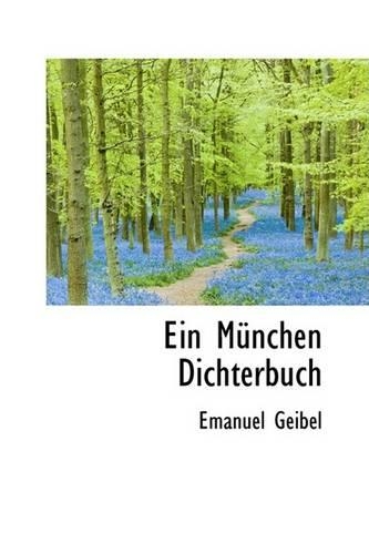 Ein M Nchen Dichterbuch