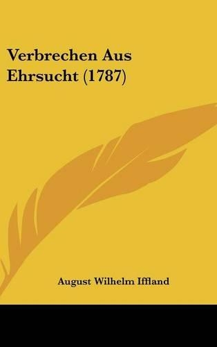 Verbrechen Aus Ehrsucht (1787)