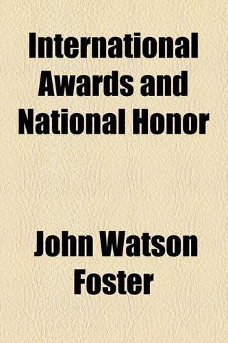International Awards and National Honor