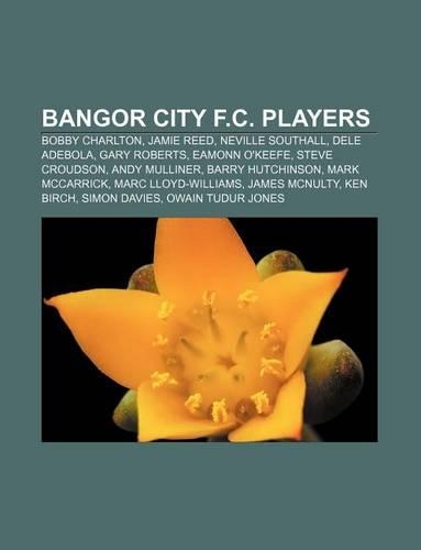 Bangor City F.C. Players