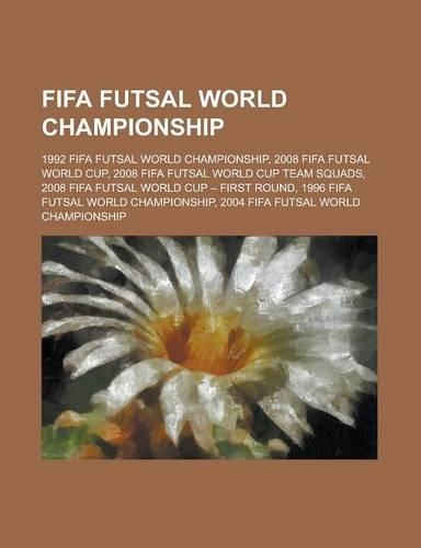 Fifa Futsal World Championship