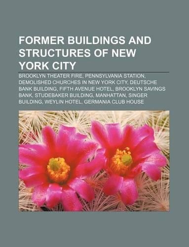 Former Buildings and Structures of New York City