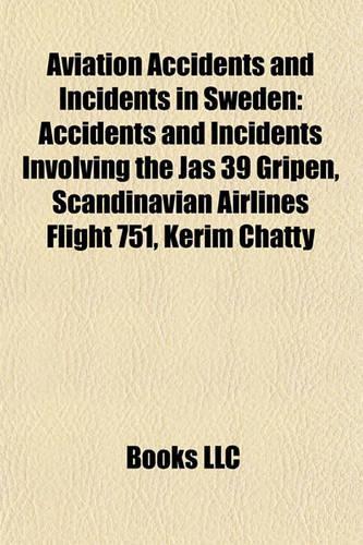 Aviation Accidents and Incidents in Sweden