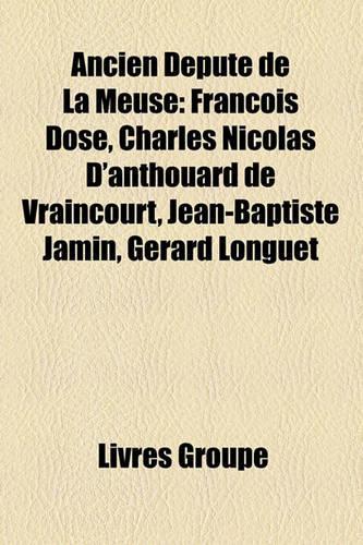 Ancien Depute de La Meuse