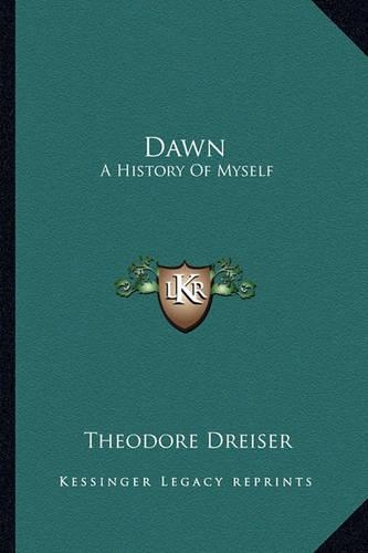 Dawn: A History Of Myself(English)