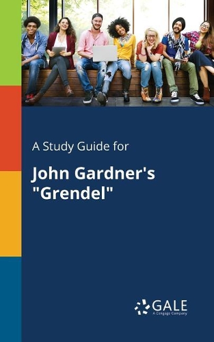 A Study Guide for John Gardner's 