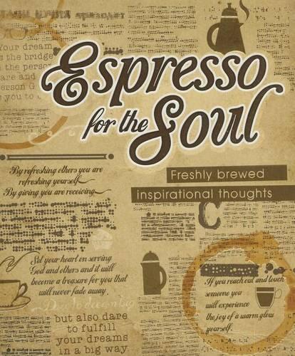 Expresso for the Soul