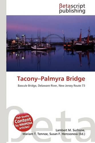 Tacony-Palmyra Bridge