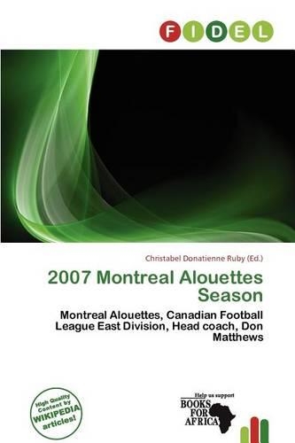 2007 Montreal Alouettes Season