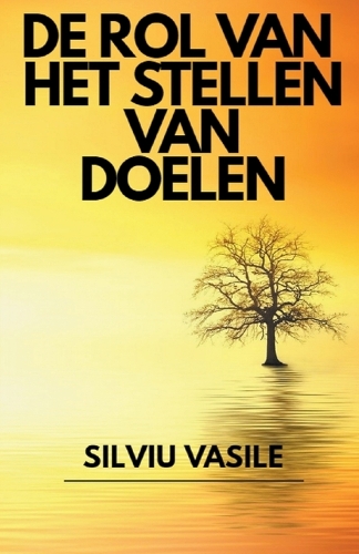 De rol van het stellen van doelen