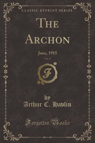 The Archon, Vol. 3