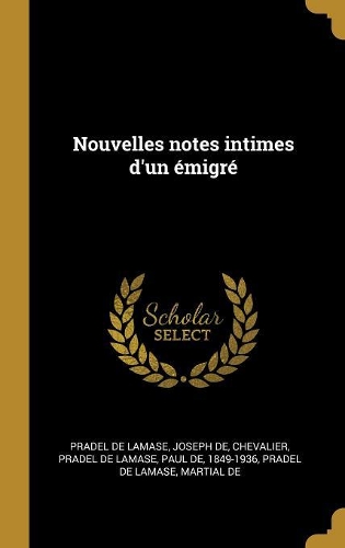 Nouvelles notes intimes d'un émigré