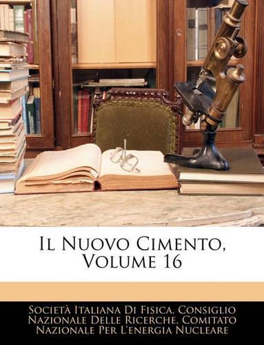 Il Nuovo Cimento, Volume 16