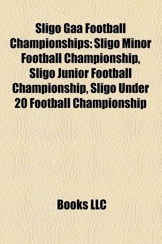 Sligo Gaa Football Championships