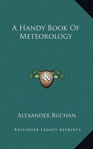 A Handy Book of Meteorology