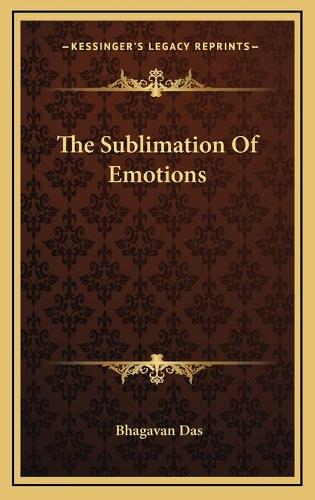 The Sublimation Of Emotions
