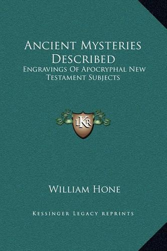 Ancient Mysteries Described