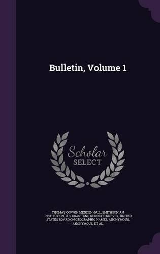 Bulletin, Volume 1: (English)