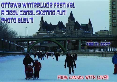 Ottawa Winterlude Festival - Rideau Canal Skateway Fun! Feb 21, 2007 Photo Album (English eBook C9)
