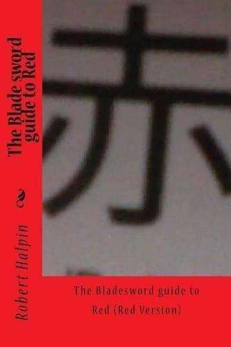 The Blade sword guide to Red