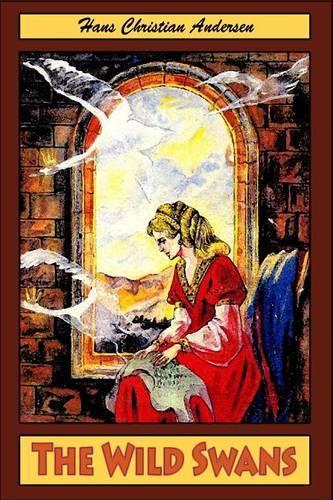 The Wild Swans: (English)
