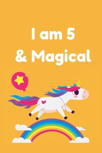 I am 5 & Magical