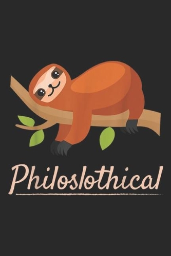 Philoslothical