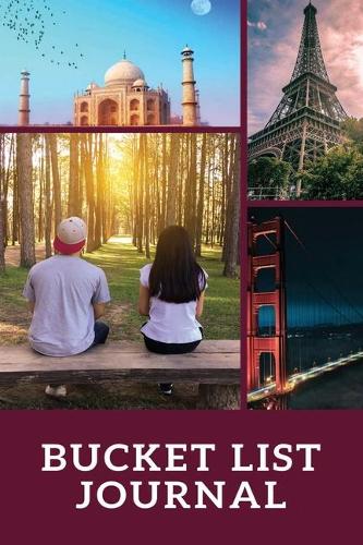 Bucket List Journal: A Creative and Inspirational Journal for Ideas and Adventures(1 Bucket List Journal)