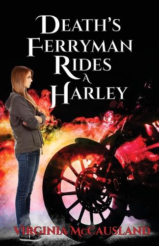Death's Ferryman Rides A Harley