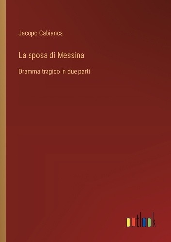 La sposa di Messina