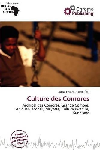 Culture Des Comores: (French)