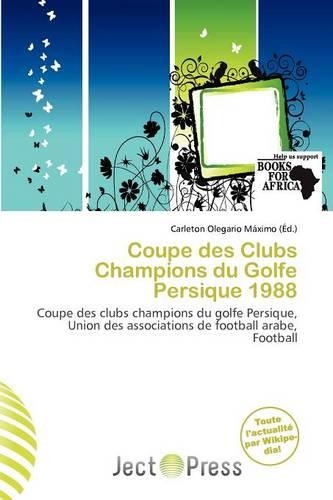 Coupe Des Clubs Champions Du Golfe Persique 1988
