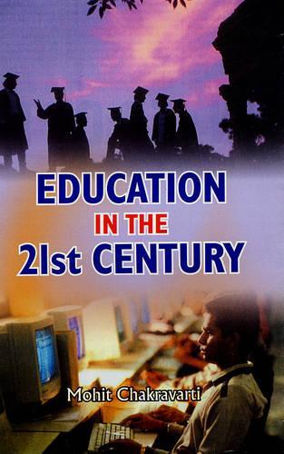 Education In The Twenty-First Century
