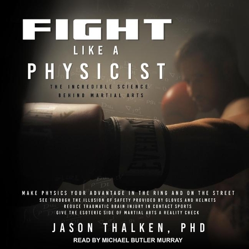 Fight Like a Physicist