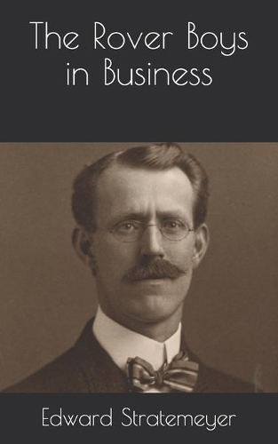 The Rover Boys in Business