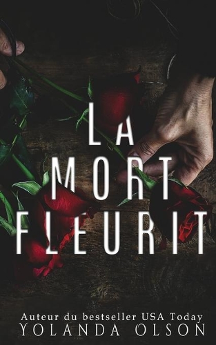 La Mort Fleurit