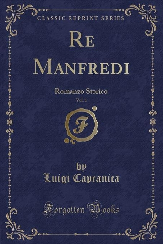 Re Manfredi, Vol. 1