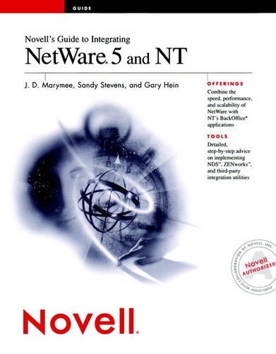 Novell's Guide to Integrating Netware 5 and NT