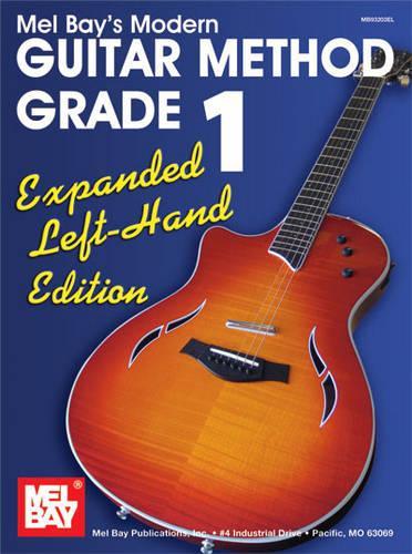 Modern Guitar Method Gr 1, Expanded Ed. Left Hand