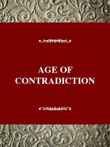 Age of Contradiction