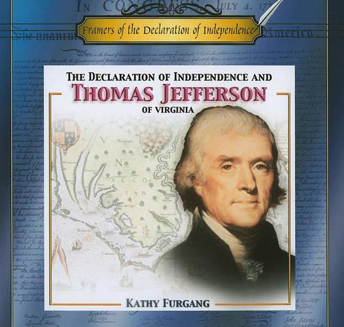 Declaration of Independence and Thomas Jefferson of Virginia