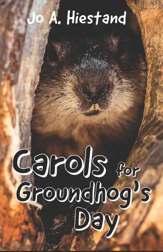 Carols for Groundhog's Day