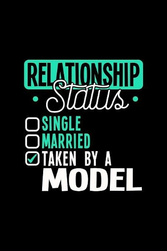 Relationship Status Taken by a Model
