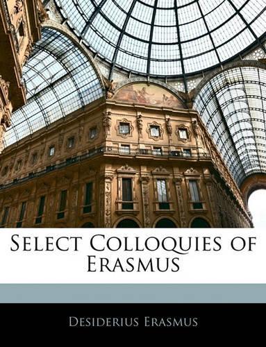 Select Colloquies of Erasmus