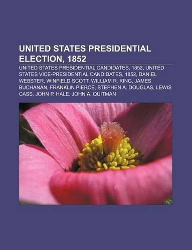 United States Presidential Election, 1852