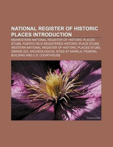 National Register of Historic Places Introduction